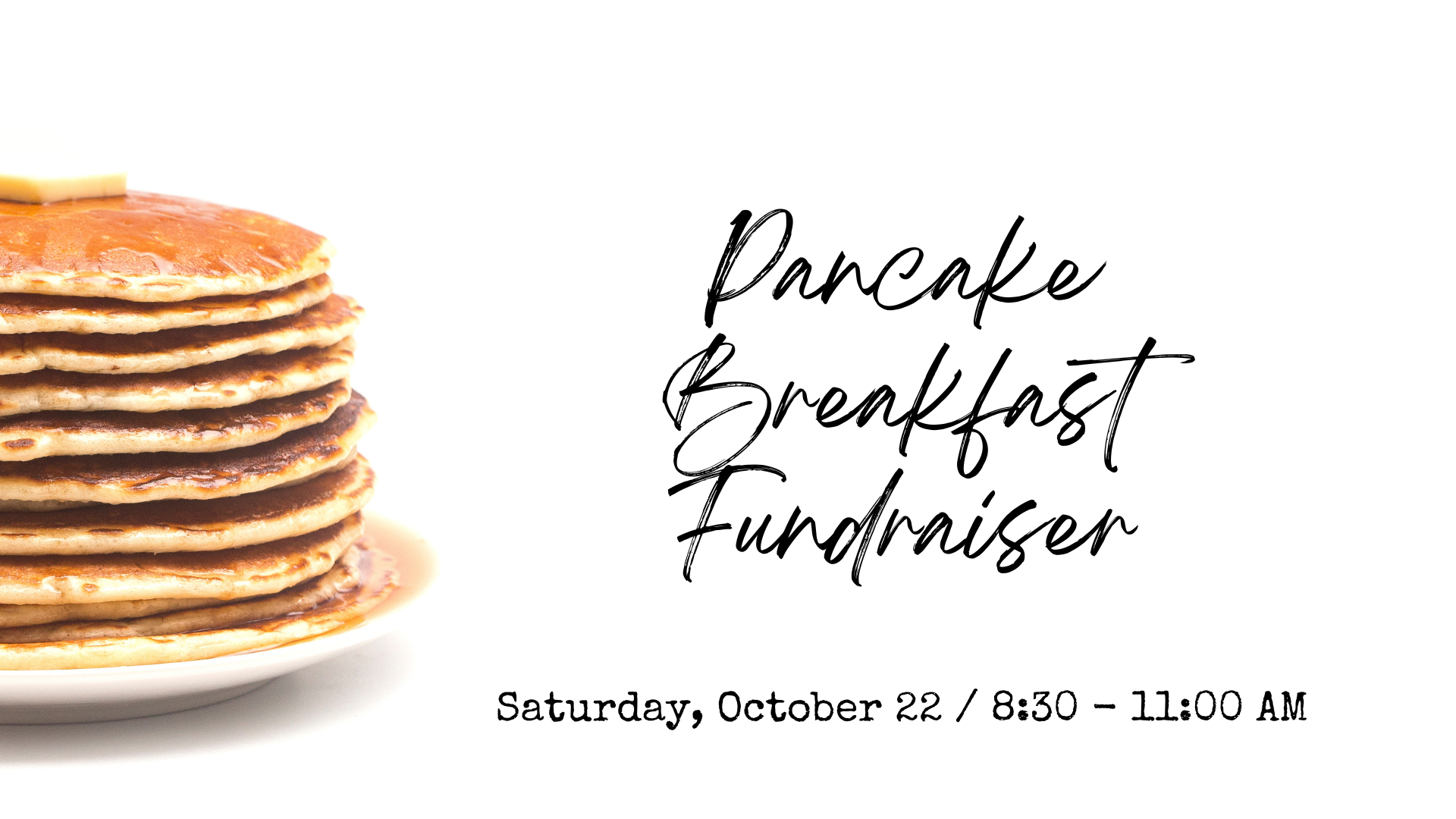 Pancake Breakfast Fundraiser (1)